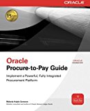Oracle Procure-to-Pay Guide (Oracle Press)