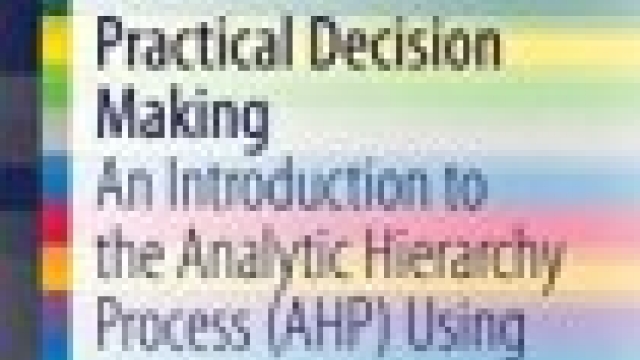 Practical Decision Making: An Introduction to the Analytic